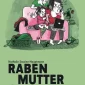 Rabenmutter